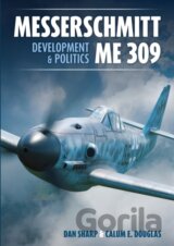 Messerschmitt Me 309 Development & Politics