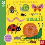 National Trust: My Very First Spotter's Guide: I Spot a Snail