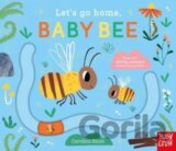 Let's Go Home, Baby Bee