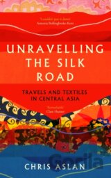 Unravelling the Silk Road