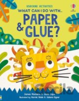 What Can I Do With Paper and Glue?