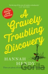 A Gravely Troubling Discovery