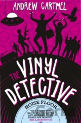 The Vinyl Detective - Noise Floor (Vinyl Detective 7)