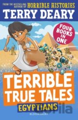 Terrible True Tales: Egyptians