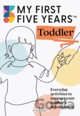 My First Five Years Toddler