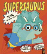 Supersaurus: Total Tricera-Flop!