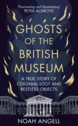 Ghosts of the British Museum
