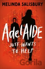 Adelaide Just Wants To Help