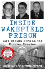 Inside Wakefield Prison