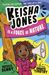 Keisha Jones is a Force of Nature