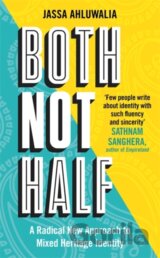 Both Not Half