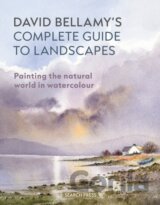 David Bellamy’s Complete Guide to Landscapes