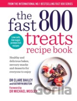 The Fast 800 Treats Recipe Book