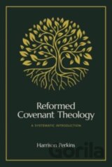 Reformed Covenant Theology
