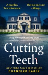 Cutting Teeth