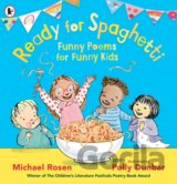 Ready for Spaghetti: Funny Poems for Funny Kids