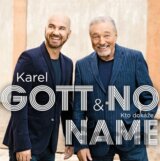 Karel Gott & No Name : Kto dokáže... (CD)