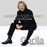 Ti amo-All the Hits & More (Umberto Tozzi)