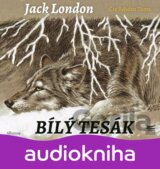 Bílý tesák (audiokniha pro děti) (Jack London)