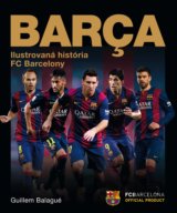 Barca: oficiálna ilustrovaná história FC Barcelona