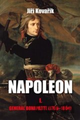 Napoleon I.: Generál Bonaparte (1769-1804)
