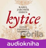 Kytice - CDmp3 (Recituje Jaroslava Adamová) (Karel Jaromír Erben)