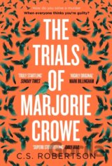 The Trials of Marjorie Crowe