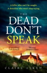 The Dead Don't Speak