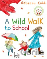 A Wild Walk to School