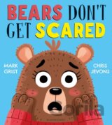 Bears Don't Get Scared