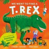 We Went to Find a T. Rex