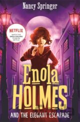 Enola Holmes and the Elegant Escapade (Book 8)
