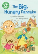 Reading Champion: The Big, Hungry Pancake