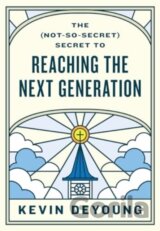 The (Not-So-Secret) Secret to Reaching the Next Generation