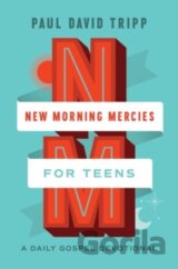 New Morning Mercies For Teens A Daily G