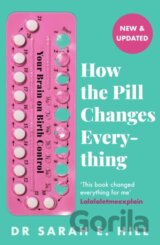 How the Pill Changes Everything