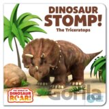 The World of Dinosaur Roar!: Dinosaur Stomp! The Triceratops: Book 4