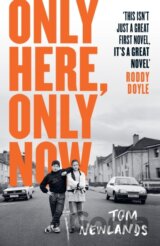 Only Here, Only Now
