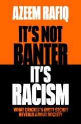 It’s Not Banter, It’s Racism
