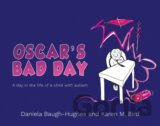 Oscar's Bad Day