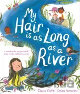 My Hair is as Long as a River