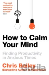 How to Calm Your Mind