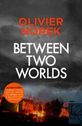 Between Two Worlds