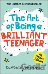The Art of Being A Brilliant Teenager