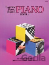 Bastien Piano Basics: Piano Level 1