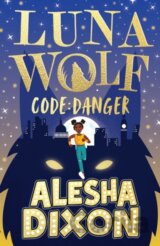 Luna Wolf 2: Code Danger