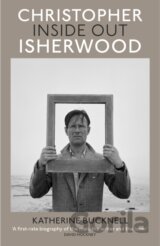 Christopher Isherwood Inside Out