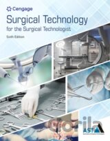 Surgical Technology for the Surgical Technologist