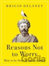 Reasons Not to Worry