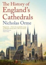 The History of England's Cathedrals